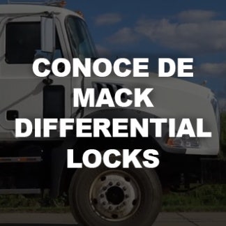 Conoce de Mack: Differential Locks