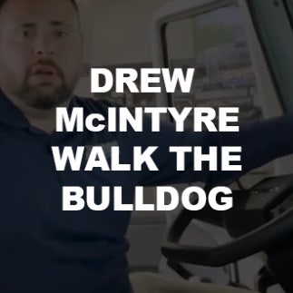 Drew McIntyre - Walk the Bulldog