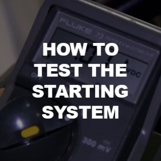 How to Test the Starting System
