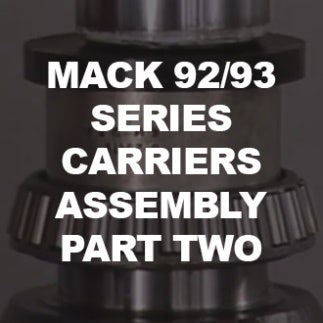 Mack 92/93 Series Carriers Assembly Part Two