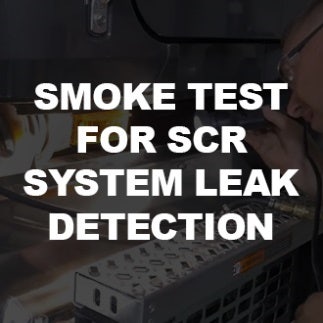 Smoke Test for SCR System Leak Detection