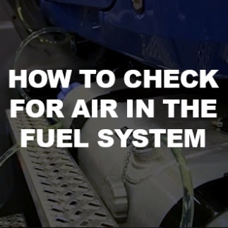 How to Check for Air in the Fuel System